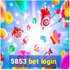 5853 bet login